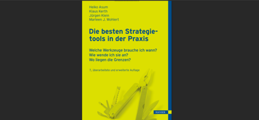Buch: Die besten Strategietools in der Praxis, 2023 Buch: Die besten Strategietools in der Praxis, 2023